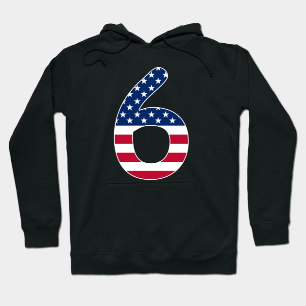 Number 6 American Flag Gifts Hoodie by Shariss